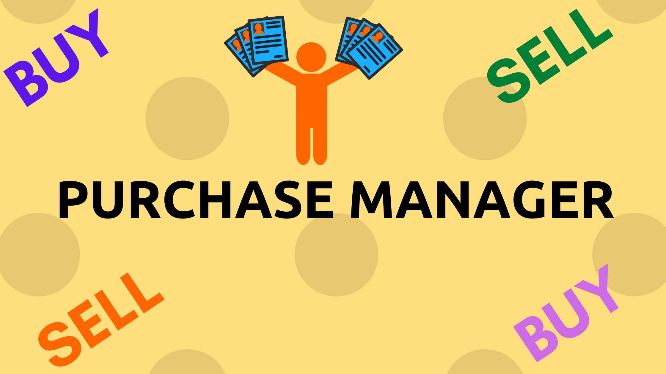 Role of Purchase Manager