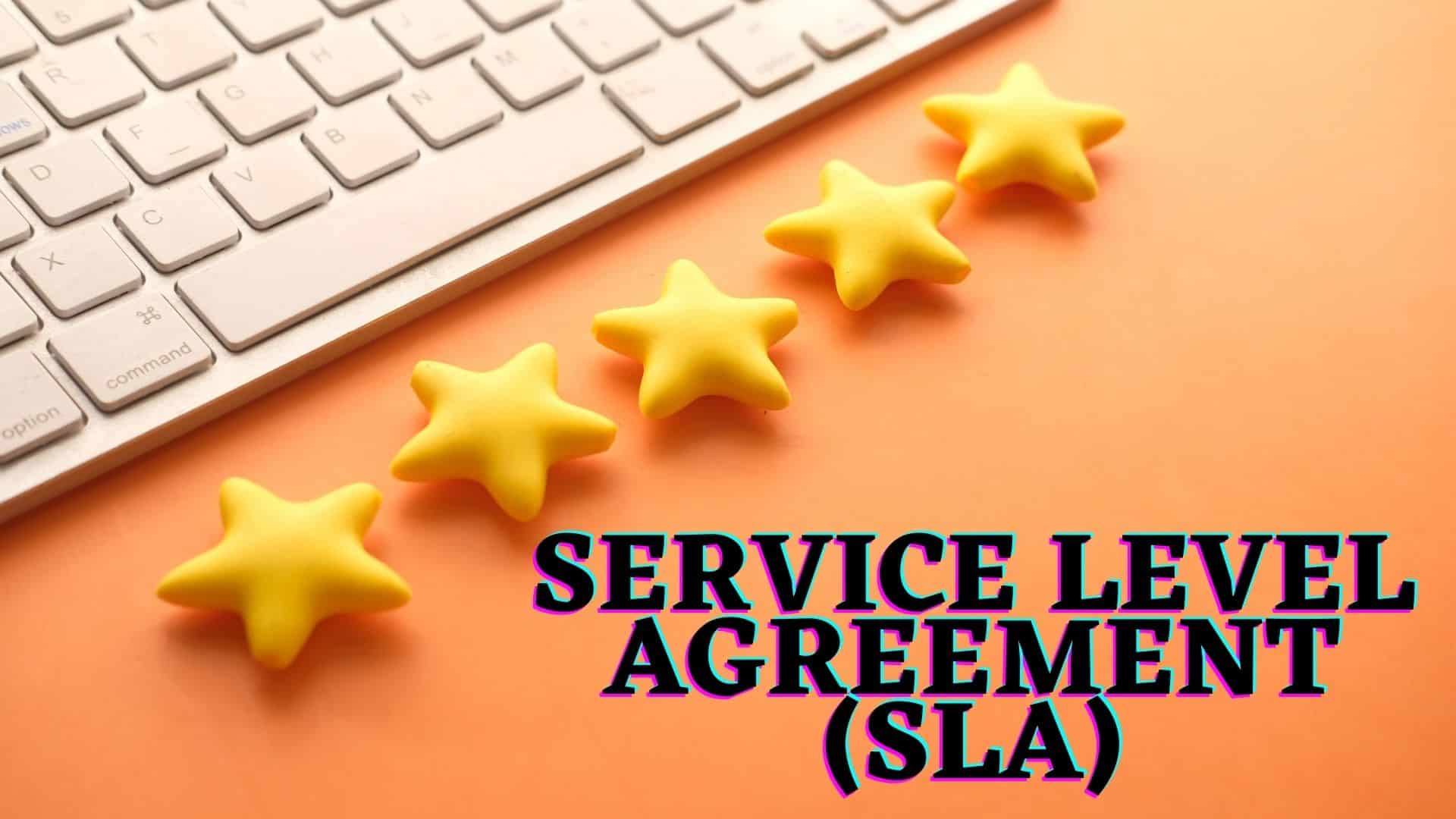 What is a Service Level Agreement (SLA?